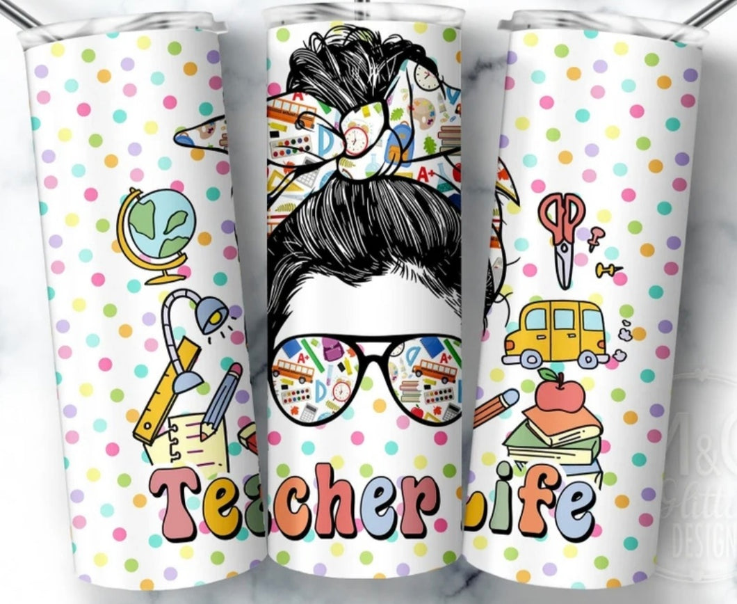 Teacher Life Tumbler